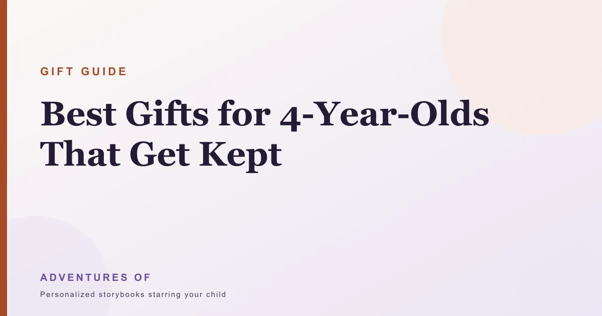 The Best Gifts for 4-Year-Olds (That Don't End Up in a Donation Pile)