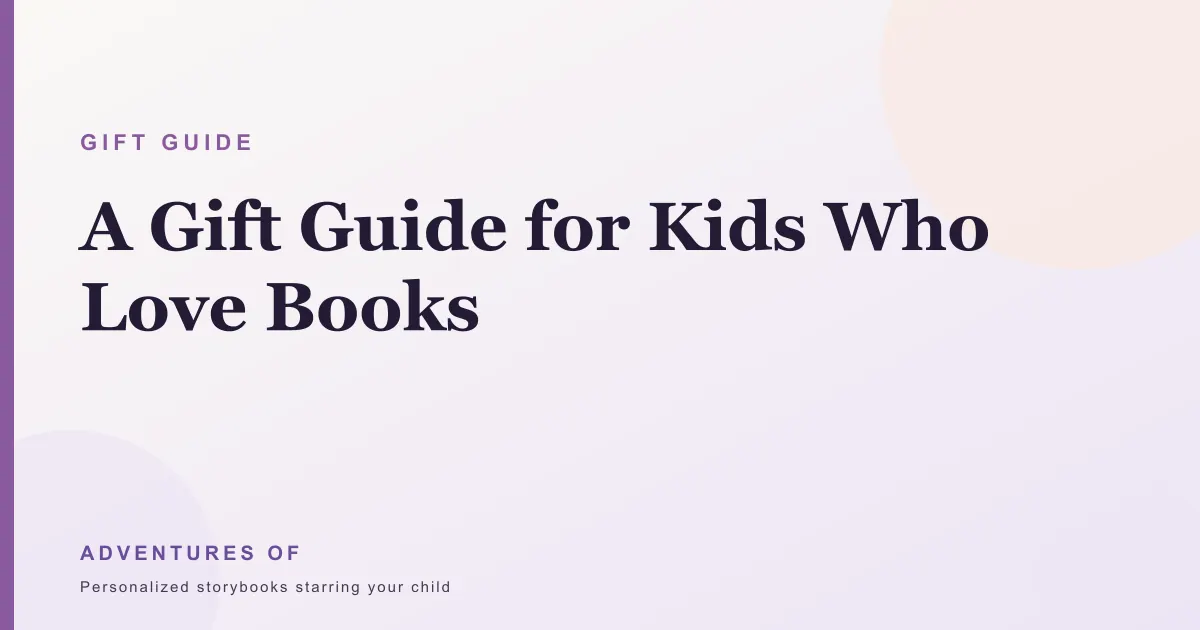 A Gift Guide for Bookish Kids (That Isn't Just More Books)
