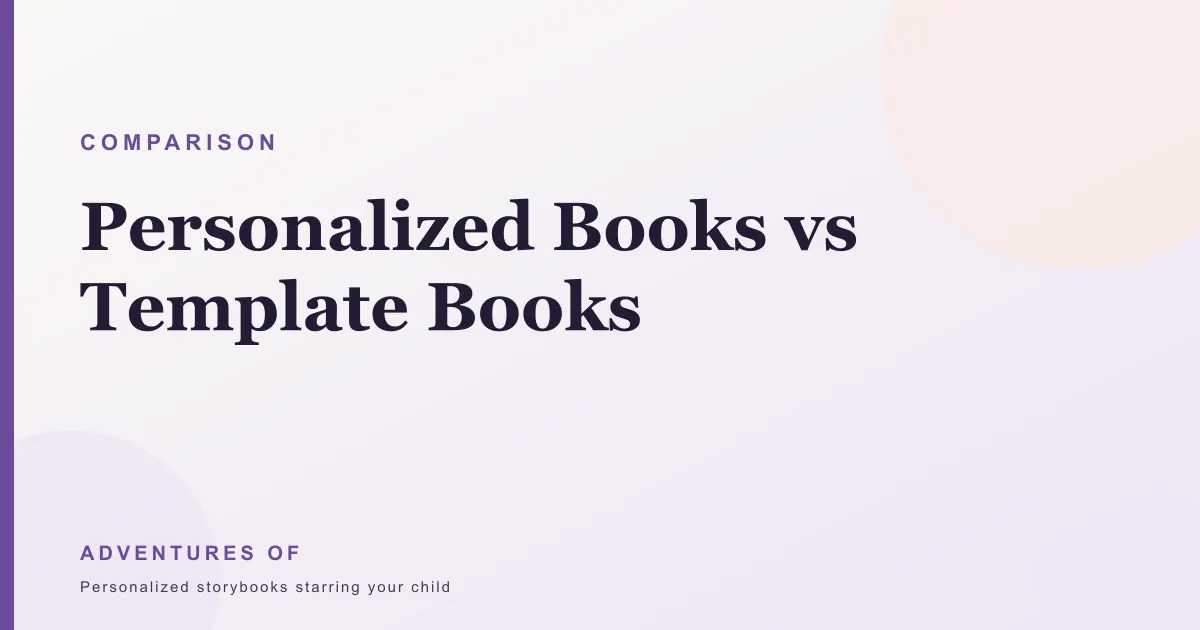 Personalized Books vs. Template Books: What's the Actual Difference?